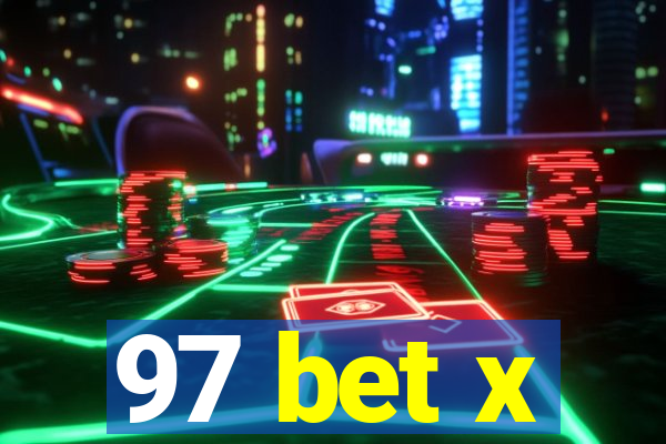 97 bet x
